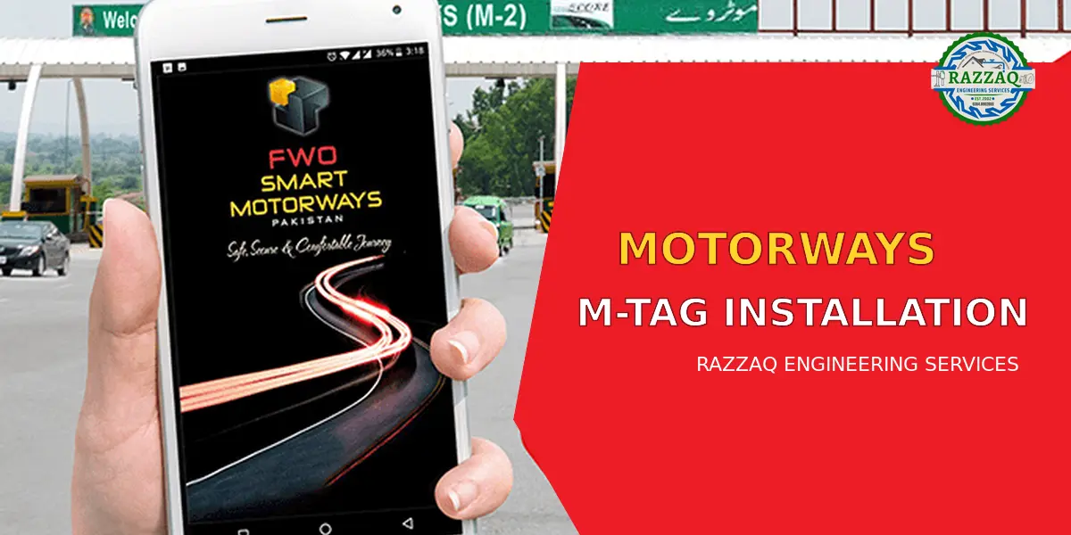 Motorways ( M-1 , M-2 , M-4 , M-14 , M-15 )  One Network M Tag System Installation